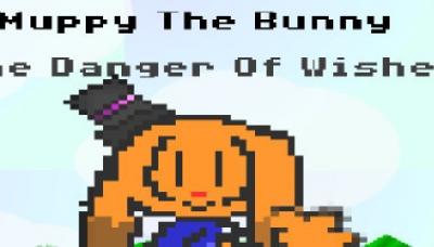 Muppy the Bunny: The Danger of Wishes