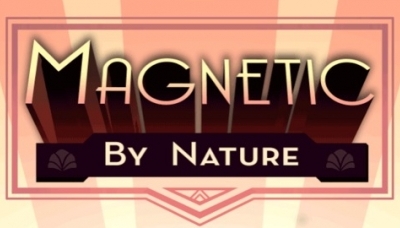 Magnetic By Nature